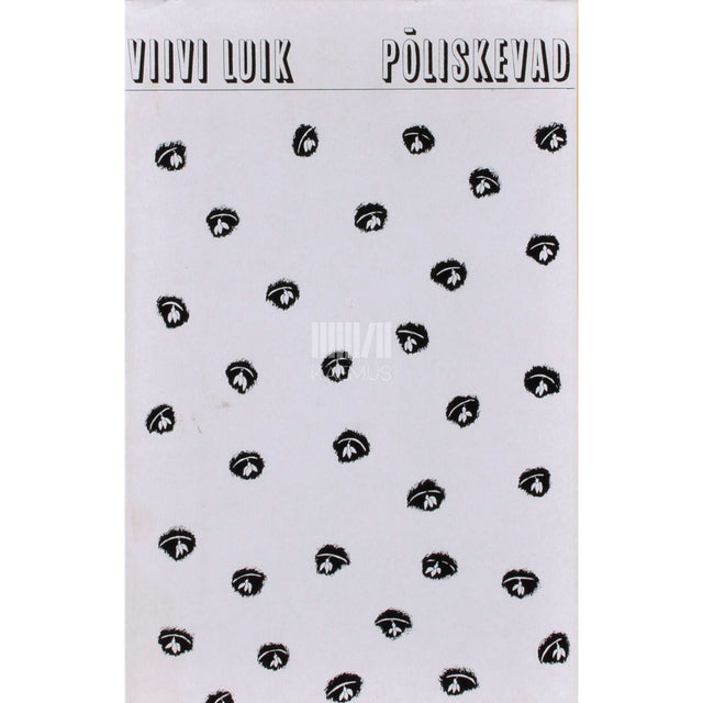 Viivi Luik - Põliskevad