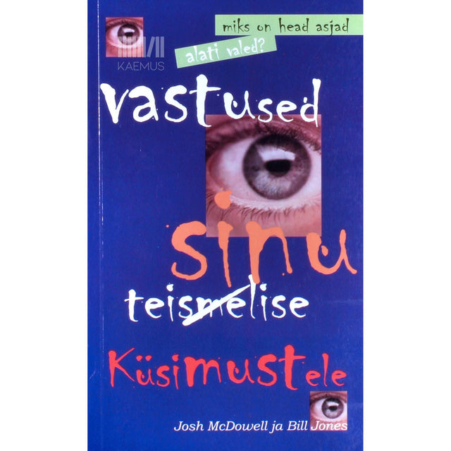 Josh McDowell - Vastused sinu küsimustele
