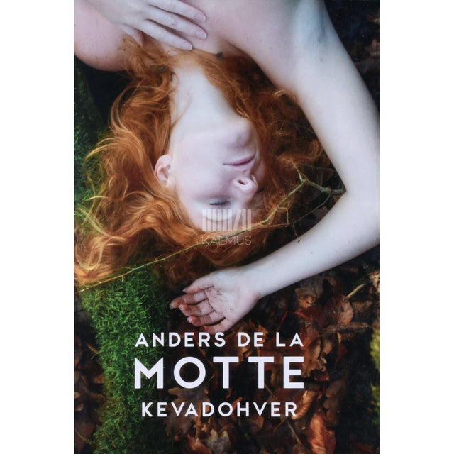 Anders De la Motte - Kevadohver
