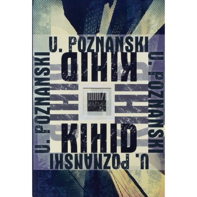 Ursula Poznanski - Kihid