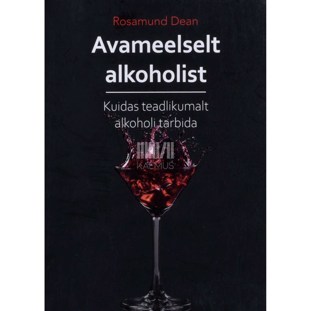Rosamund Dean - Avameelselt alkoholist