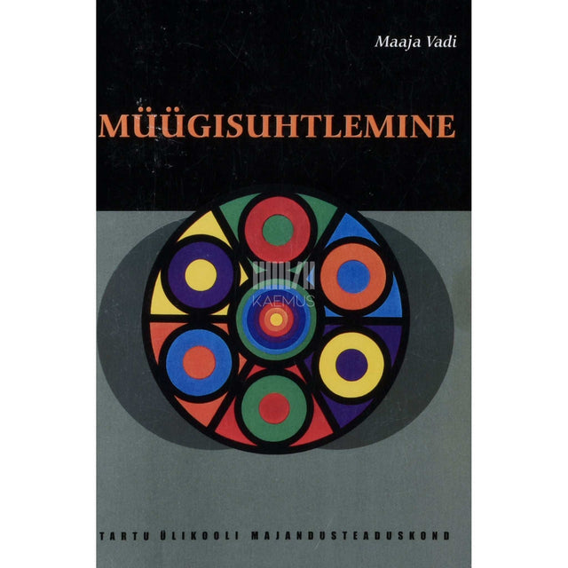 Maaja Vadi - Müügisuhtlemine