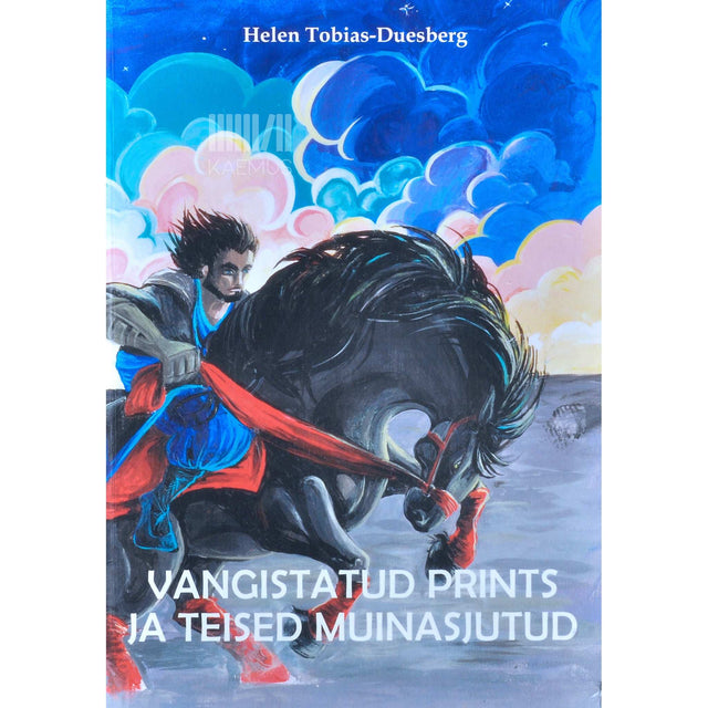 Helen Tobias-Duesberg - Vangistatud prints ja teised muinasjutud