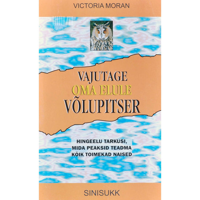 Victoria Moran - Vajutage oma elule võlupitser