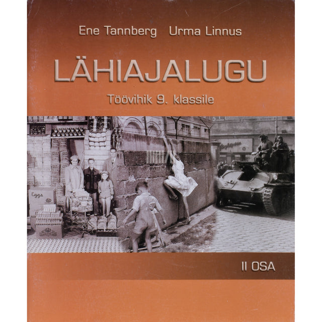 Ene Tannberg|Urma Linnus. Lähiajalugu 2. osa