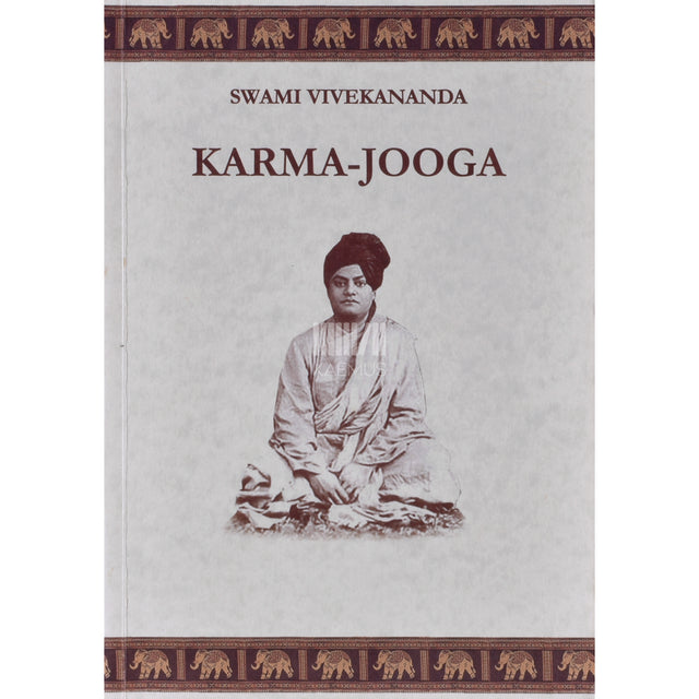 Swami Vivekananda. Karma-jooga