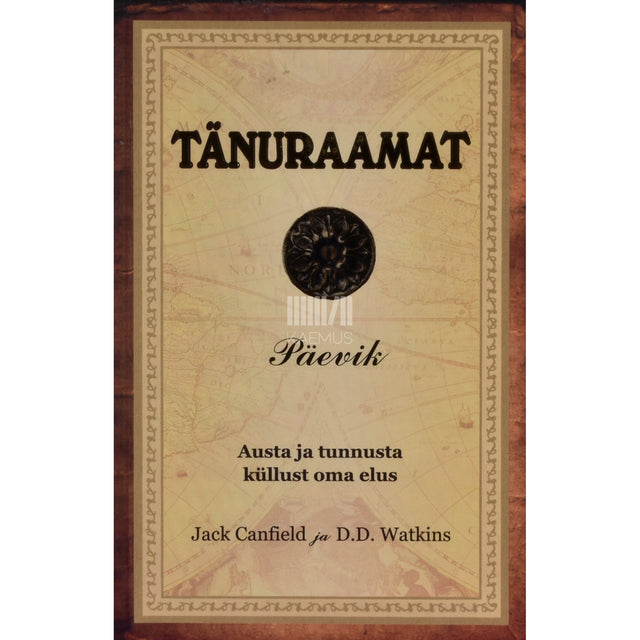 Jack Canfield|D. D. Watkins. Tänuraamat. Päevik
