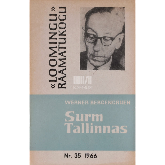 Werner Bergengruen. Surm Tallinnas