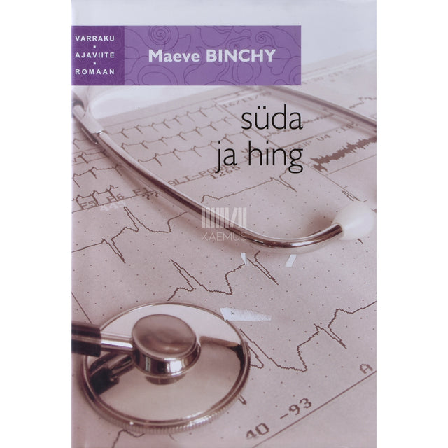 Maeve Binchy. Süda ja hing