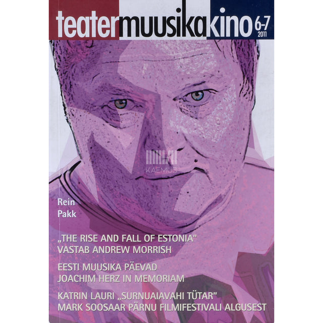 Teater. Muusika. Kino 6-7/2011