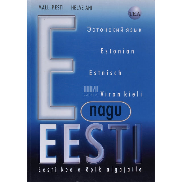 Helve Ahi|Mall Pesti. E nagu Eesti