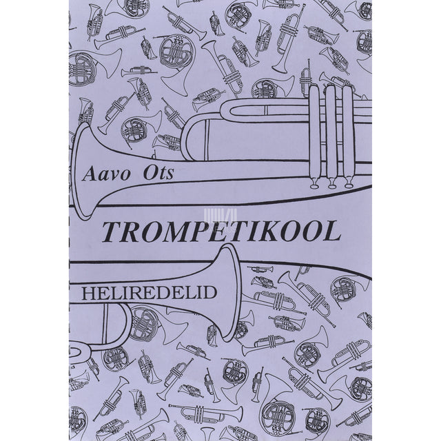 Aavo Ots. Trompetikool: heliredelid (noot)