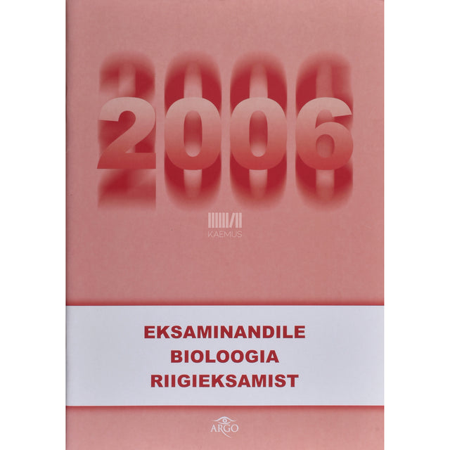 Eksaminandile bioloogia riigieksamist 2006