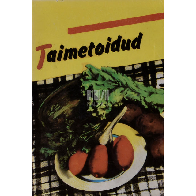 Marta Põld-Riives. Taimetoidud