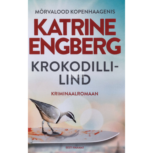 Katrine Engberg. Krokodillilind