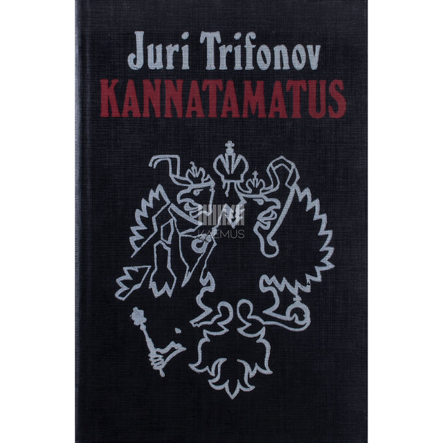 Juri Trifonov. Kannatamatus