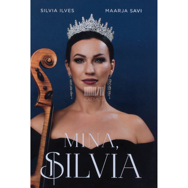 Silvia Ilves|Maarja Savi. Mina, Silvia