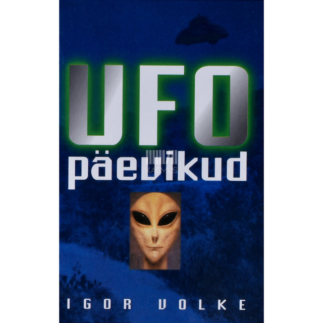 Igor Volke. Ufopäevikud