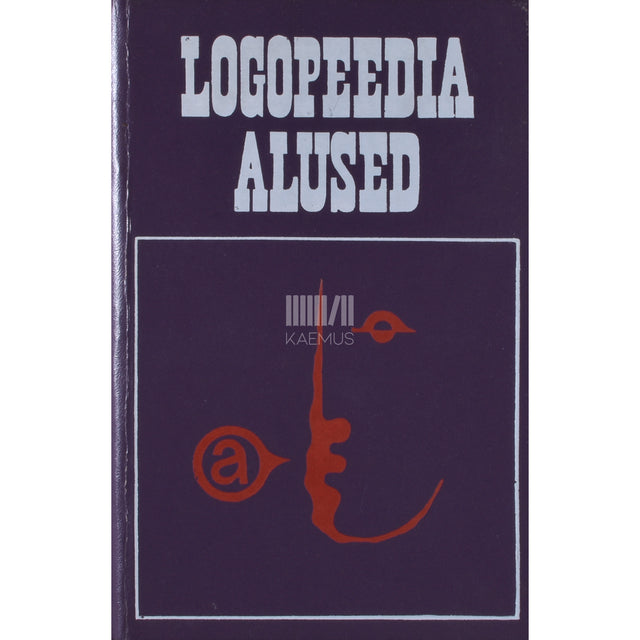 Logopeedia alused. Käsiraamat