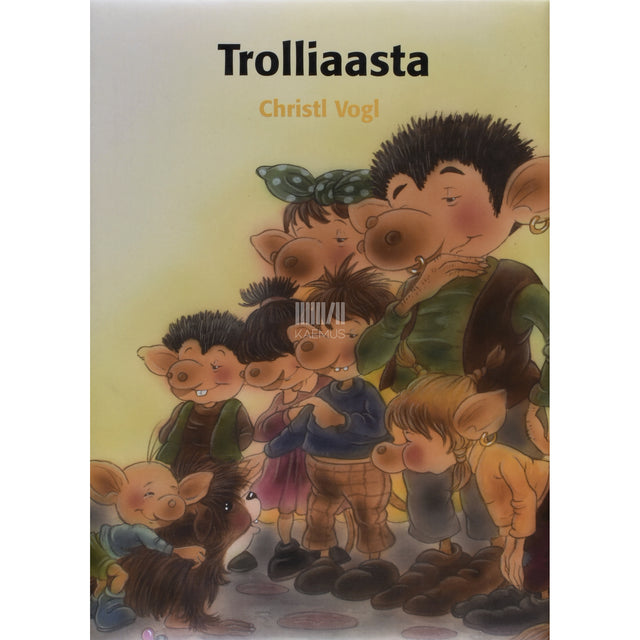 Christl Vogl. Trolliaasta