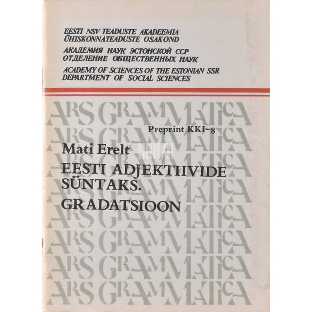 Mati Erelt. Eesti adjektiivide süntaks. Gradatsioon