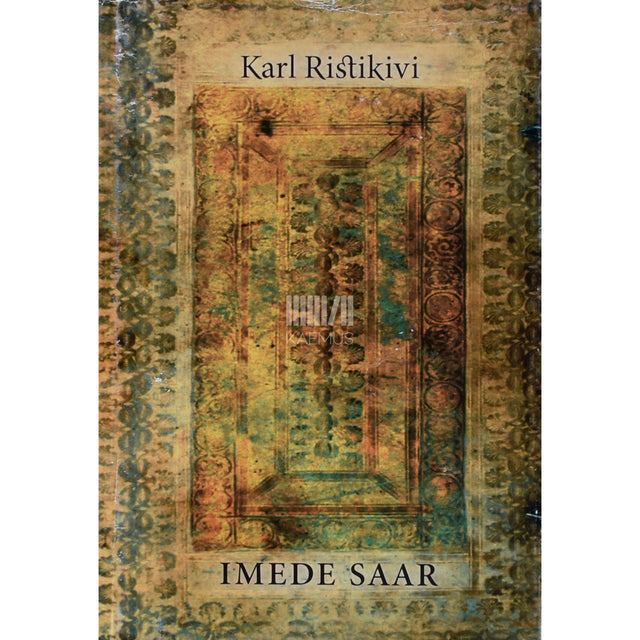 Karl Ristikivi. Imede saar