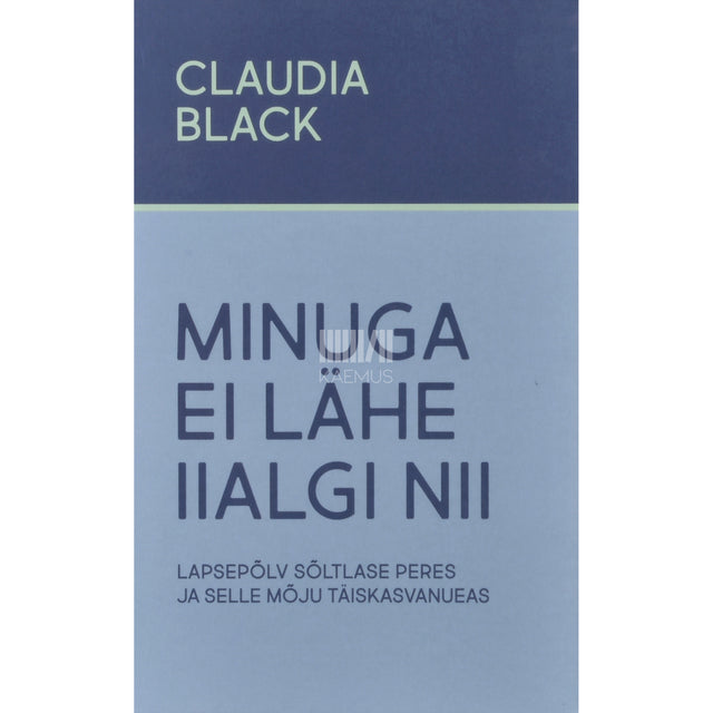 Claudia Black. Minuga ei lähe iialgi nii