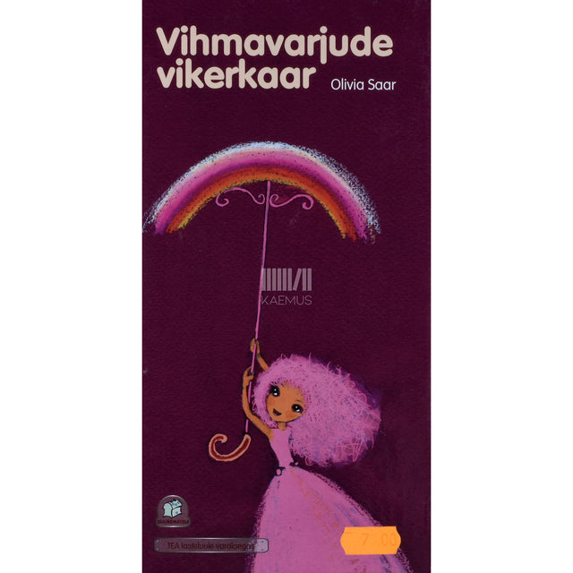 Olivia Saar. Vihmavarjude vikerkaar