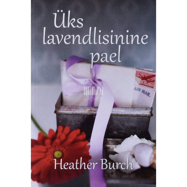 Heather Burch. Üks lavendlisinine pael