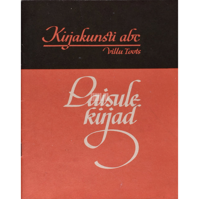 Villu Toots. Kirjakunsti abc. Laisulekirjad