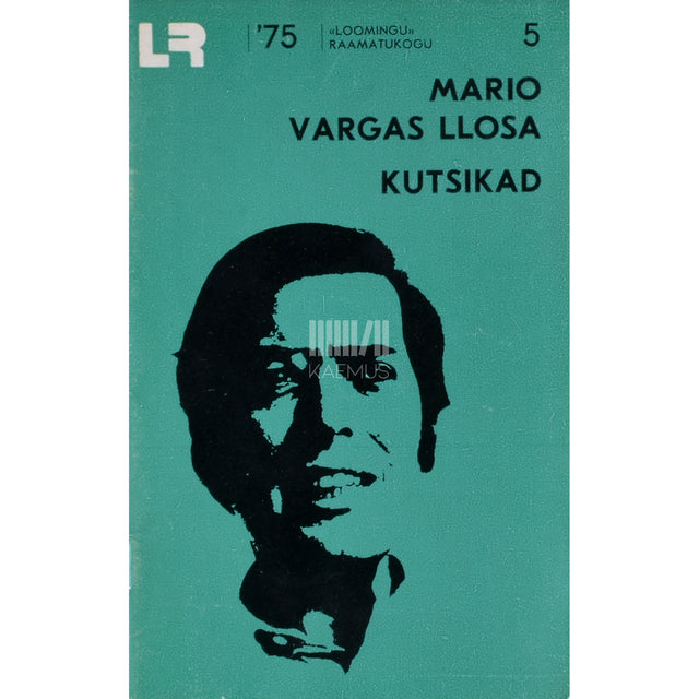 Mario Vargas Llosa. Kutsikad