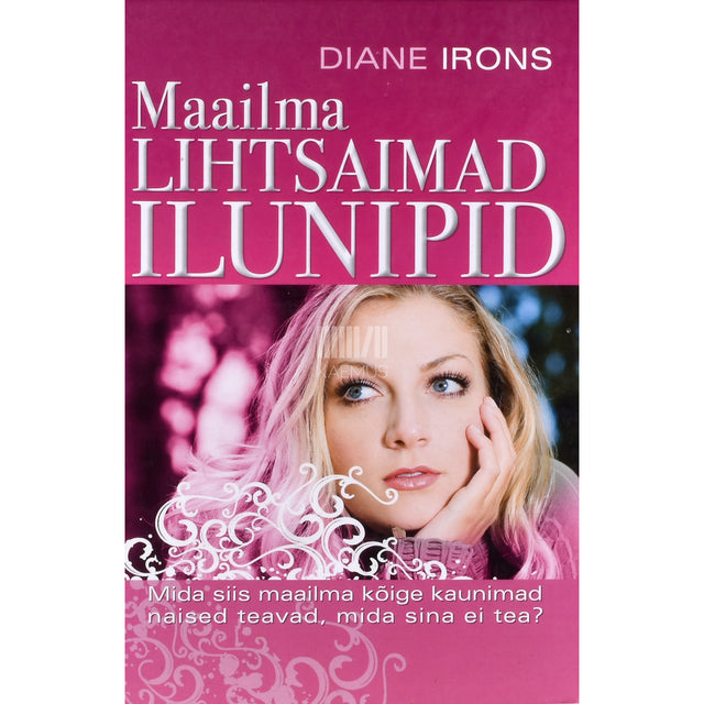Diane Irons. Maailma lihtsaimad ilunipid