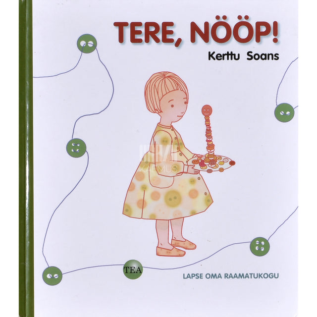 Kerttu Soans. Tere, Nööp!