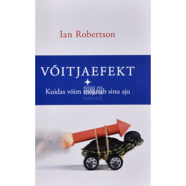 Ian Robertson. Võitjaefekt
