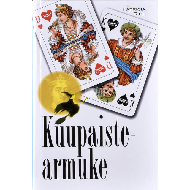 Patricia Rice. Kuupaistearmuke