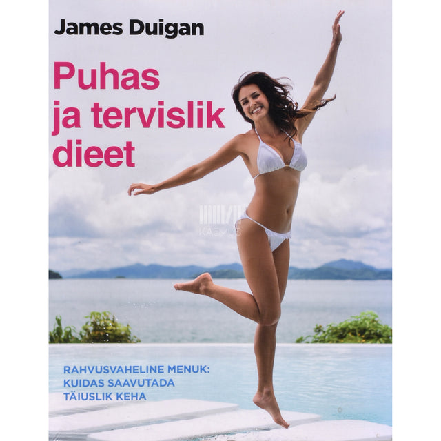 James Duigan. Puhas ja tervislik dieet
