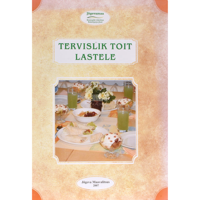 Tervislik toit lastele