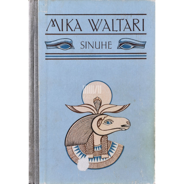 Mika Waltari. Sinuhe