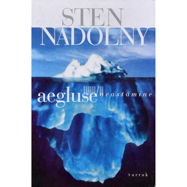 Sten Nadolny. Aegluse avastamine