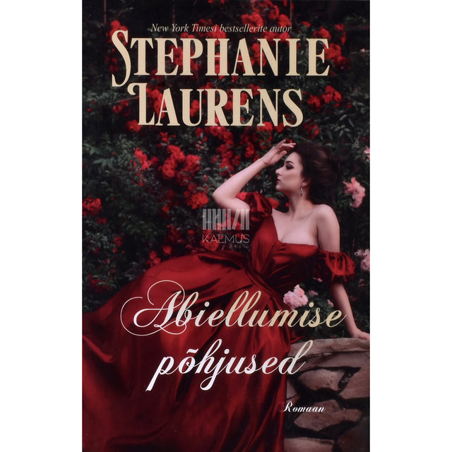 Stephanie Laurens. Abiellumise põhjused