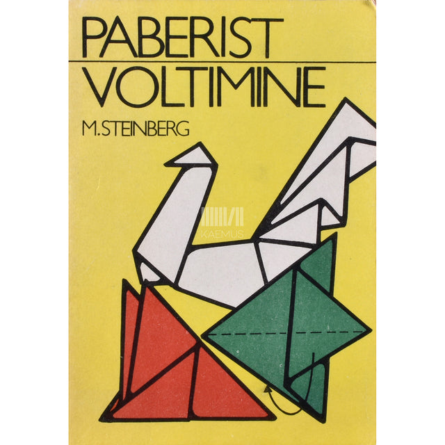 Maie Steinberg. Paberist voltimine