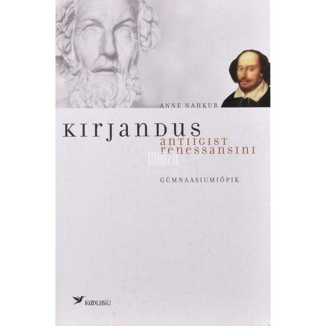 Anne Nahkur. Kirjandus antiigist renessansini