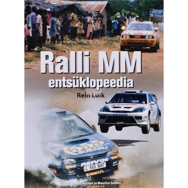 Ralli MM entsüklopeedia 1973-2003