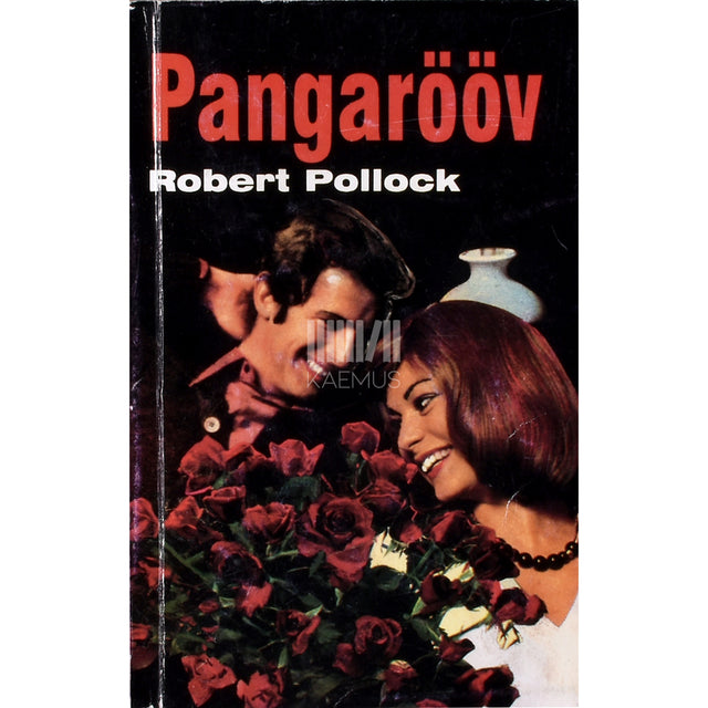 Robert Pollock. Pangarööv