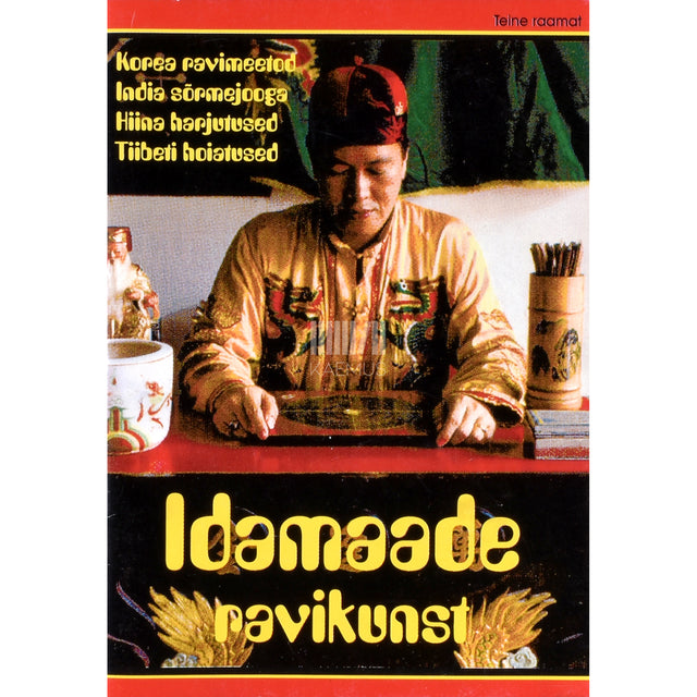 Idamaade ravikunst 2. osa