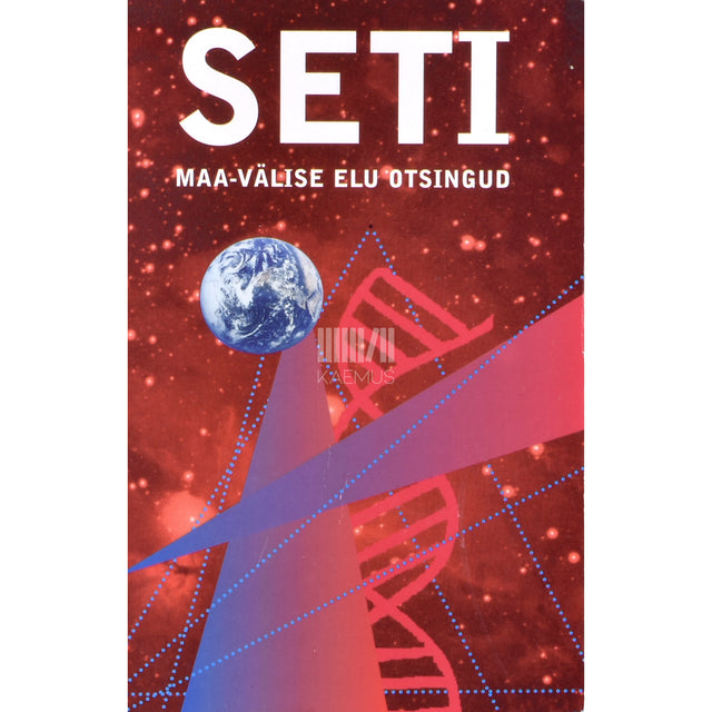 SETI. Maa-välise elu otsingud