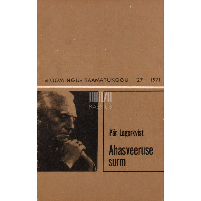 Pär Lagerkvist. Ahasveeruse surm