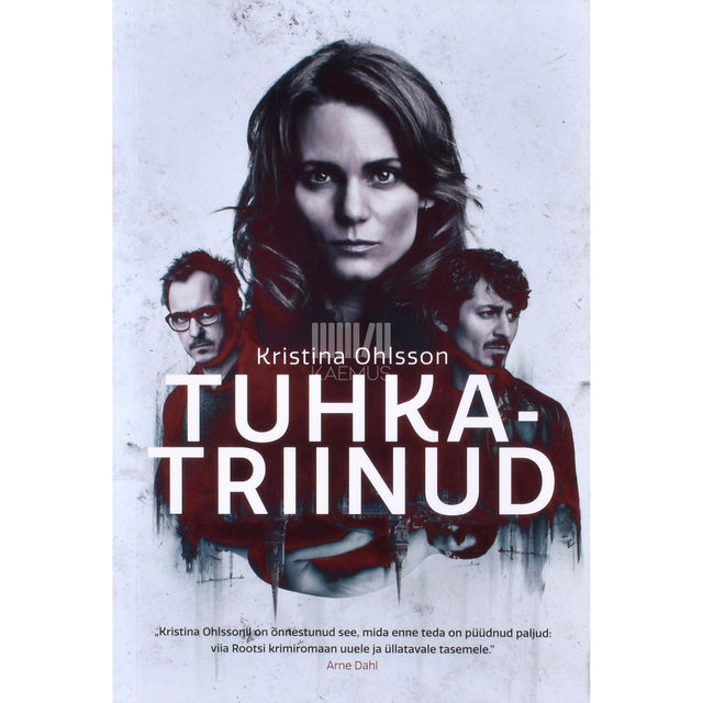 Kristina Ohlsson. Tuhkatriinud