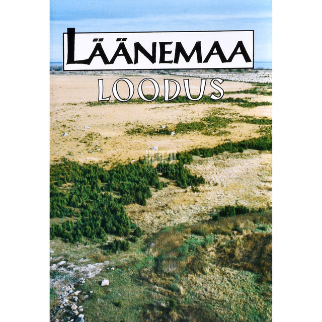 Läänemaa. Loodus 2. osa