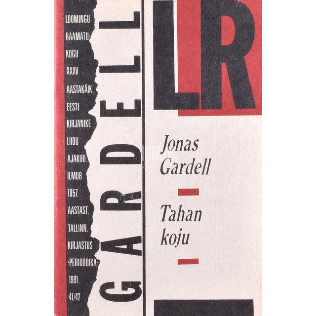 Jonas Gardell. Tahan koju